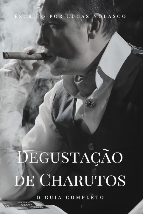 Kniha Degustação de Charutos Lucas Nolasco