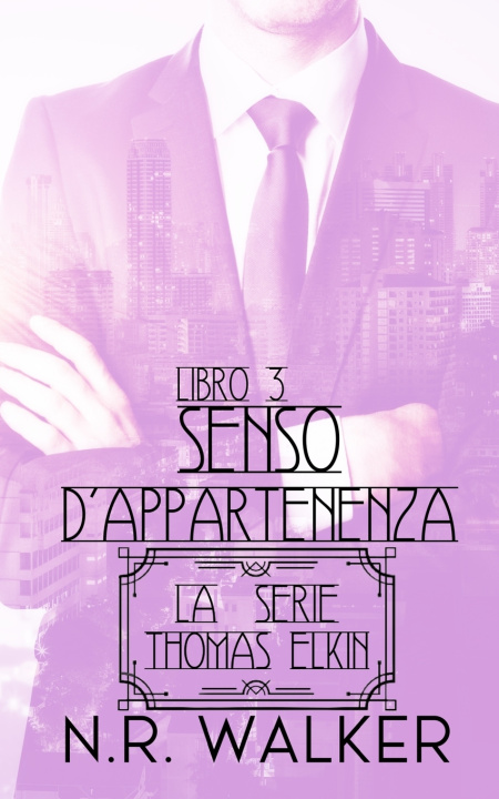 Kniha Senso d'appartenenza N.R. Walker