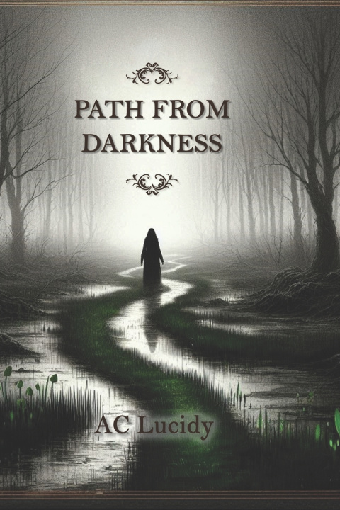 Kniha Path from Darkness AC Lucidy