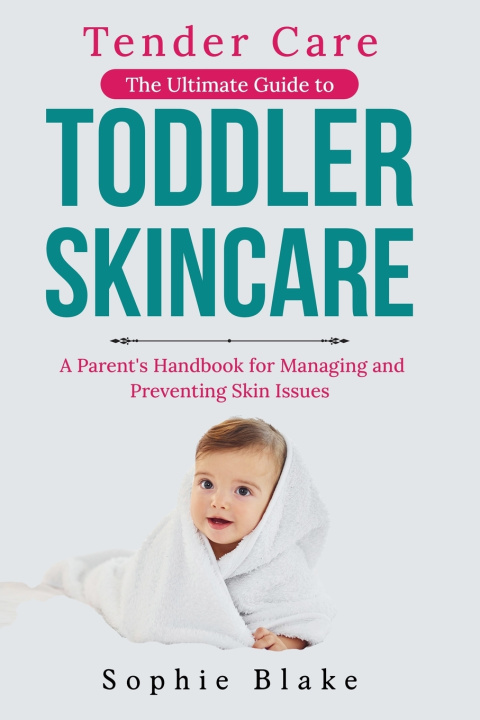 Kniha Tender Care Sophie Blake