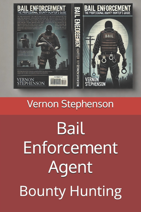Knjiga Bail Enforcement Agent Vernon Stephenson
