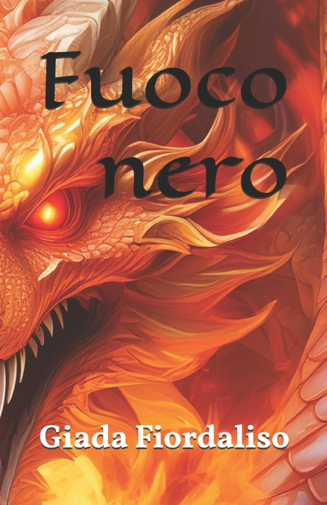Kniha Fuoco nero Giada Fiordaliso