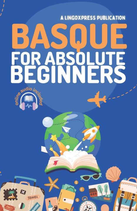 Kniha Basque for Absolute Beginners lingoXpress