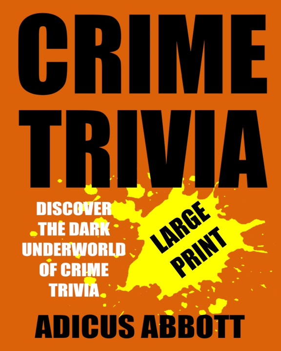 Kniha Crime Trivia Large Print Adicus Abbott