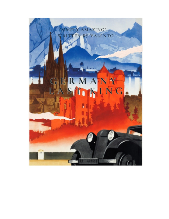 Kniha GERMANY LAST KING Valento Thomas