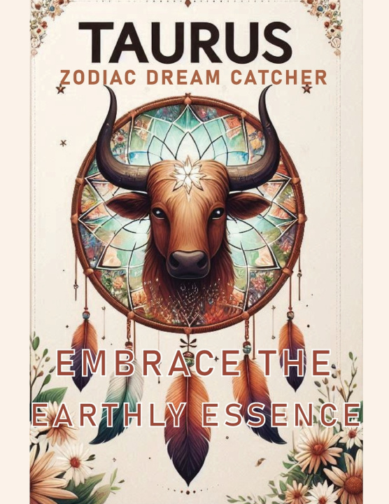 Kniha Taurus Zodiac Dream Catcher Star Sign Insights