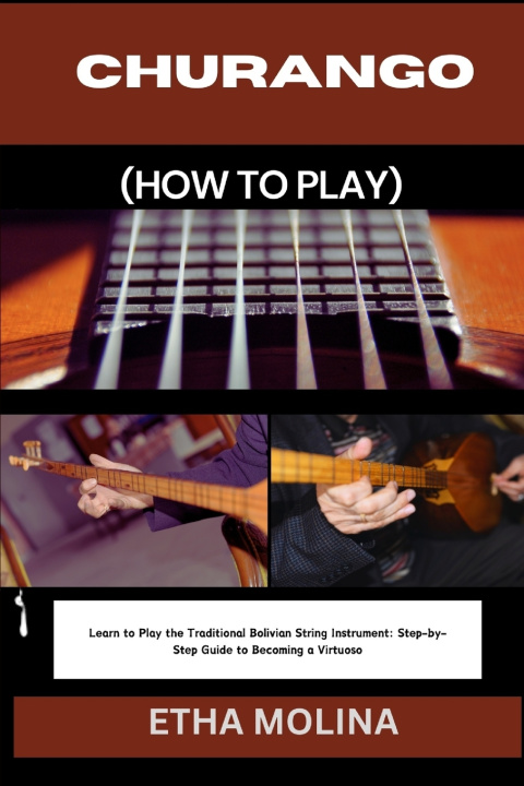 Könyv CHURANGO (HOW TO PLAY) ETHA MOLINA