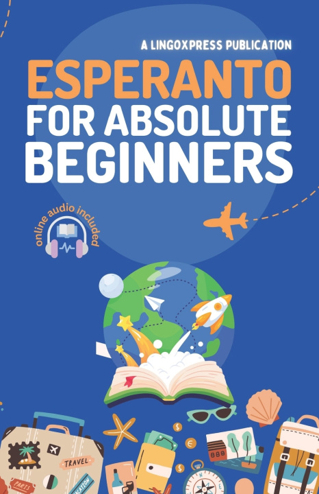 Kniha Esperanto for Absolute Beginners lingoXpress