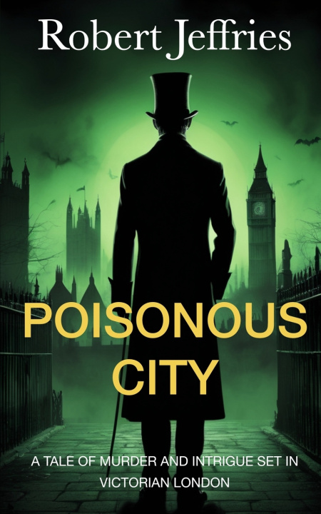 Kniha Poisonous City Robert Jeffries
