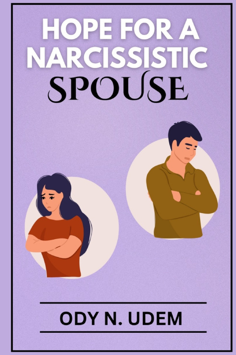 Kniha HOPE FOR NARCISSISTIC SPOUSE ODY N. UDEM