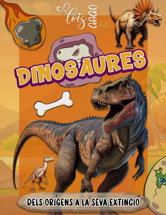 Kniha Dinosaures Lois Gago