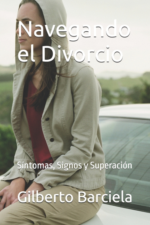 Kniha Navegando el Divorcio Gilberto Barciela
