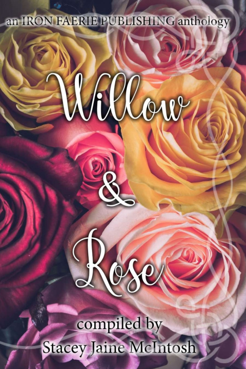 Книга Willow & Rose Stacey Jaine McIntosh