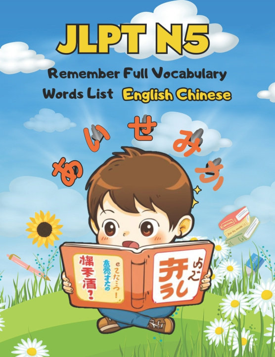 Kniha JLPT N5 Remember Full Vocabulary Words List - English Chinese Kiyo G. Powell