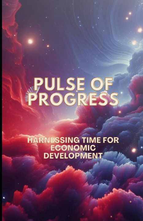 Kniha Pulse of Progress Shivam Goel