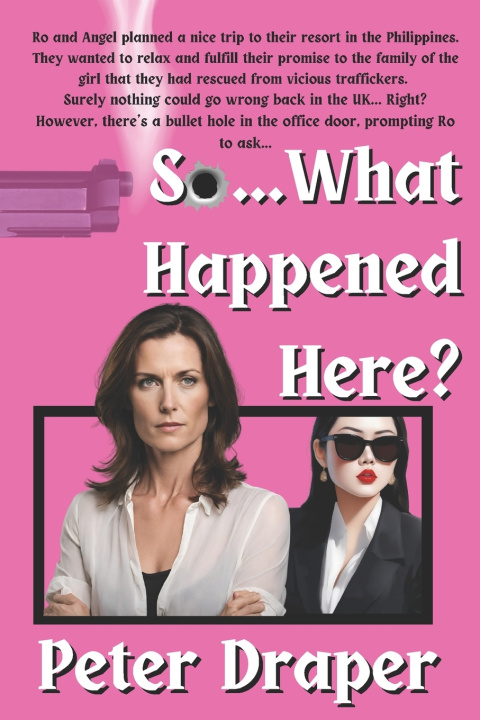 Книга So... What Happened Here Peter Draper