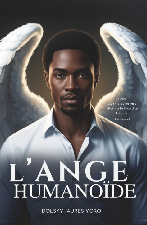 Kniha L'Ange Humanoïde Dolsky Jaures Yoro