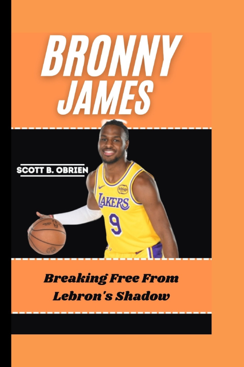 Kniha BRONNY JAMES Scott B. Obrien