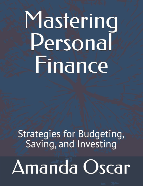Kniha Mastering Personal Finance Amanda Oscar