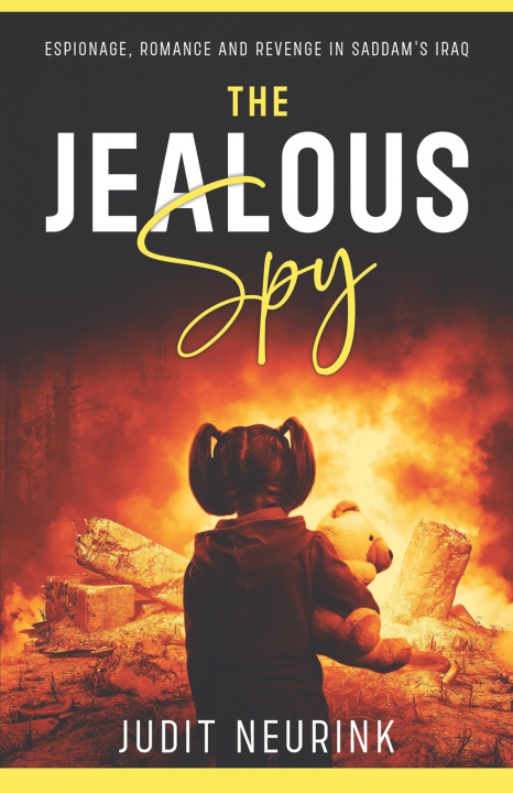 Knjiga The Jealous Spy Judit Neurink