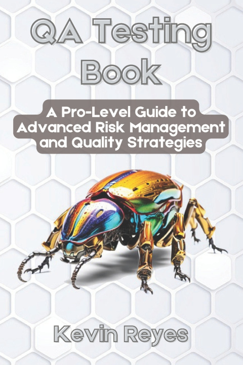 Könyv QA Testing Book Kevin Reyes