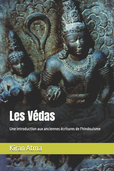Книга Les Védas Jai Krishna Ponnappan
