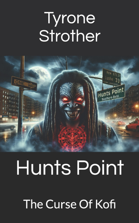 Kniha Hunts Point Tyrone Strother