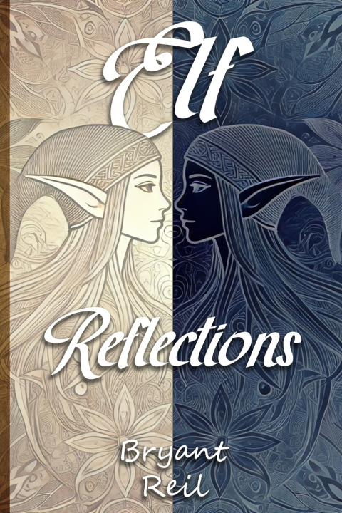 Kniha Elf Reflections Bryant Reil