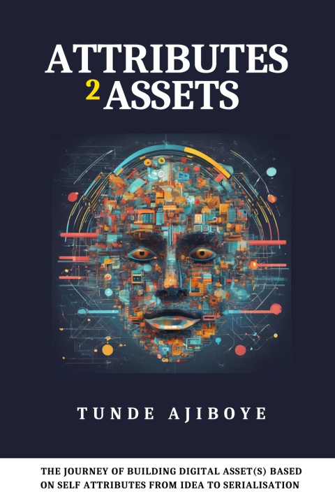 Kniha ATTRIBUTES 2 ASSETS Tunde Ajiboye