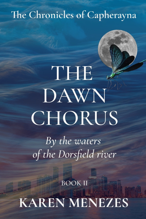 Kniha The Dawn Chorus Karen Menezes