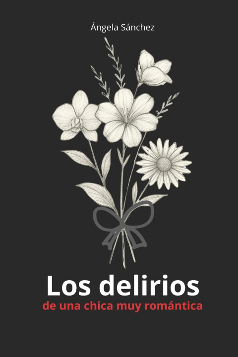 Kniha Los delirios Ángela Sánchez Moreno