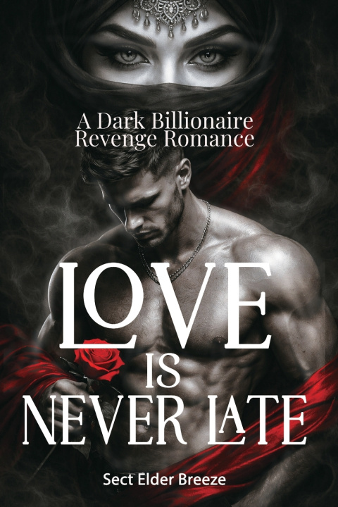 Книга Love Is Never Late Sect Elder Breeze