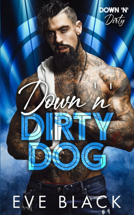 Kniha Down 'n' Dirty Dog Eve Black