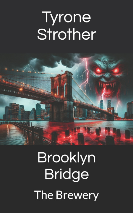 Kniha Brooklyn Bridge Tyrone Strother