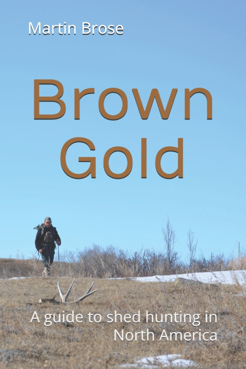 Kniha Brown Gold Martin John Brose