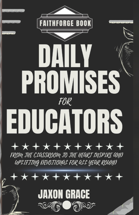 Kniha Daily promises for Educators FaithForge Books