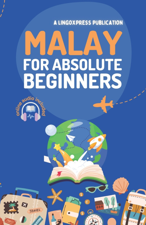 Knjiga Malay for Absolute Beginners lingoXpress
