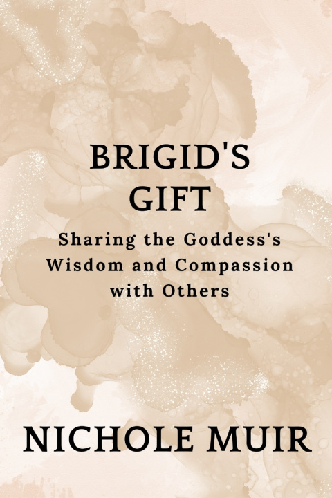 Kniha Brigid's Gift Nichole Muir
