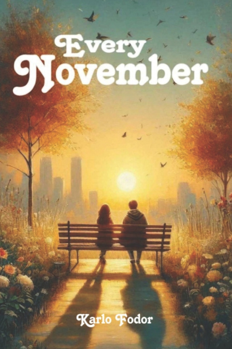 Kniha Every November Karlo Fodor
