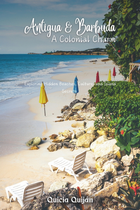 Книга Antigua & Barbuda Quicia Quiján