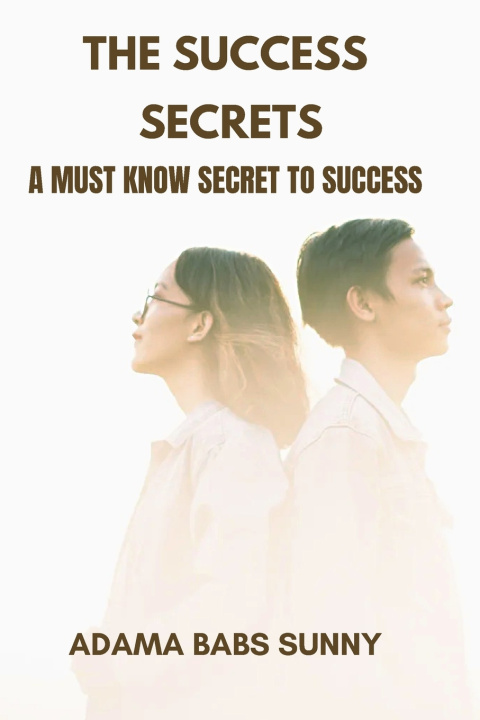 Kniha The Success Secrets Adama Babs Sunny