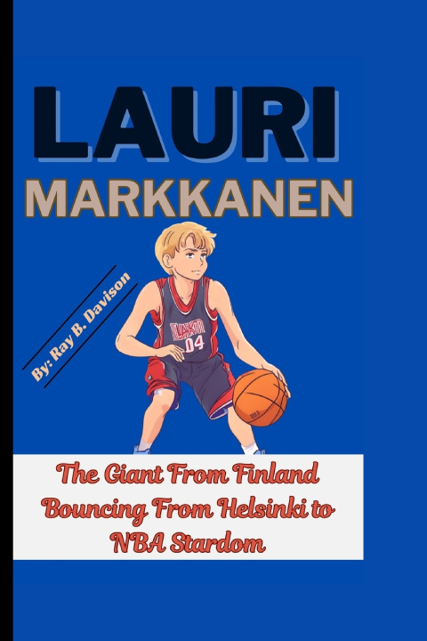 Книга LAURI MARKKANEN Ray B. Davison