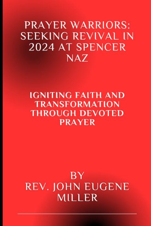 Kniha Prayer Warriors Rev. John Eugene Miller