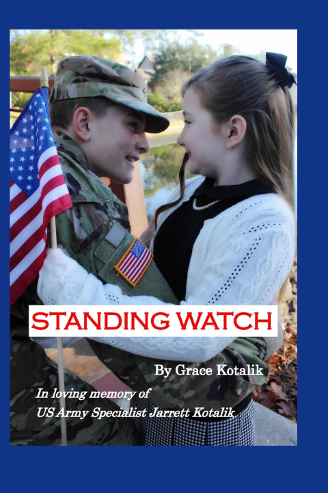 Kniha Standing Watch Grace Kotalik