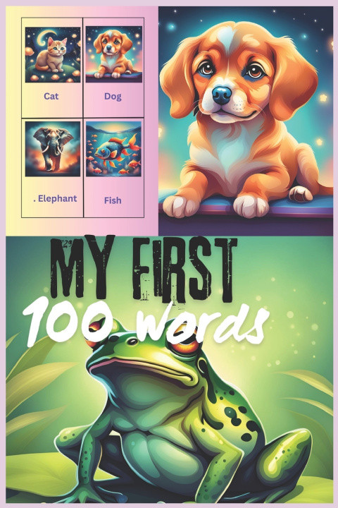 Kniha My First 100 Words Board Book Makar Bahadur Sarki