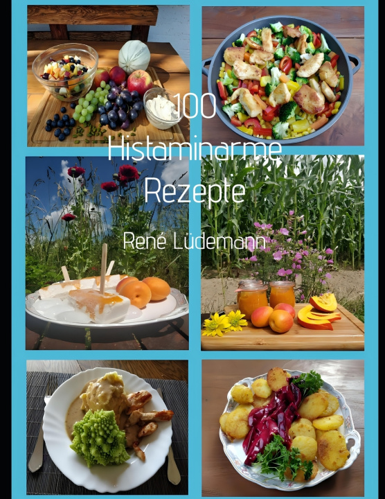 Kniha Histaminarm Kochen René Lüdemann