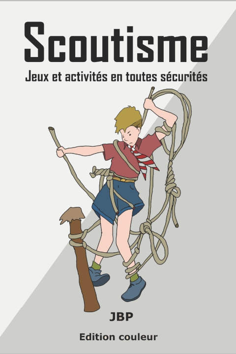 Книга Scoutisme Jérôme Baldasso