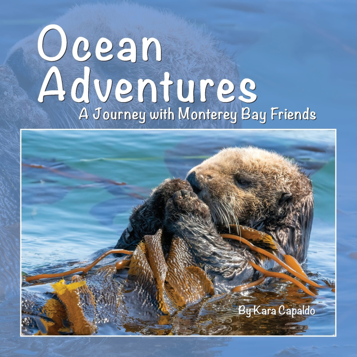 Kniha Ocean Adventures Kara Capaldo