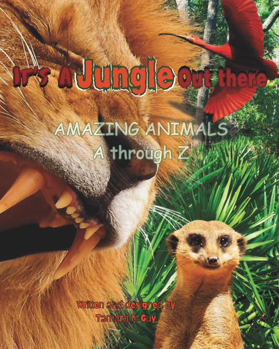 Kniha It's a Jungle Out There Tamara M. Guy