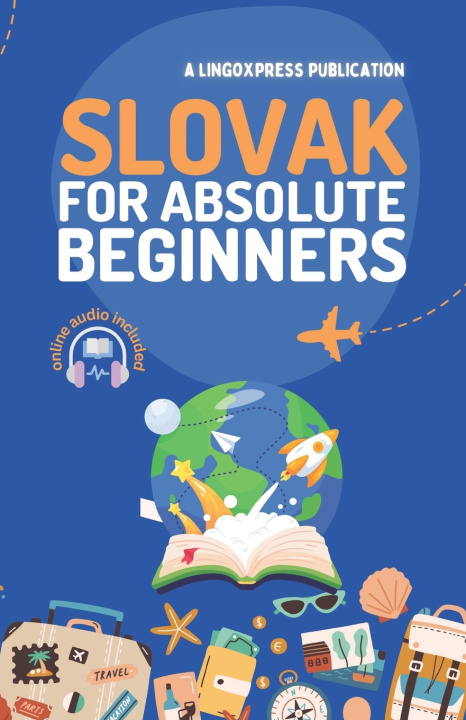 Kniha Slovak for Absolute Beginners lingoXpress